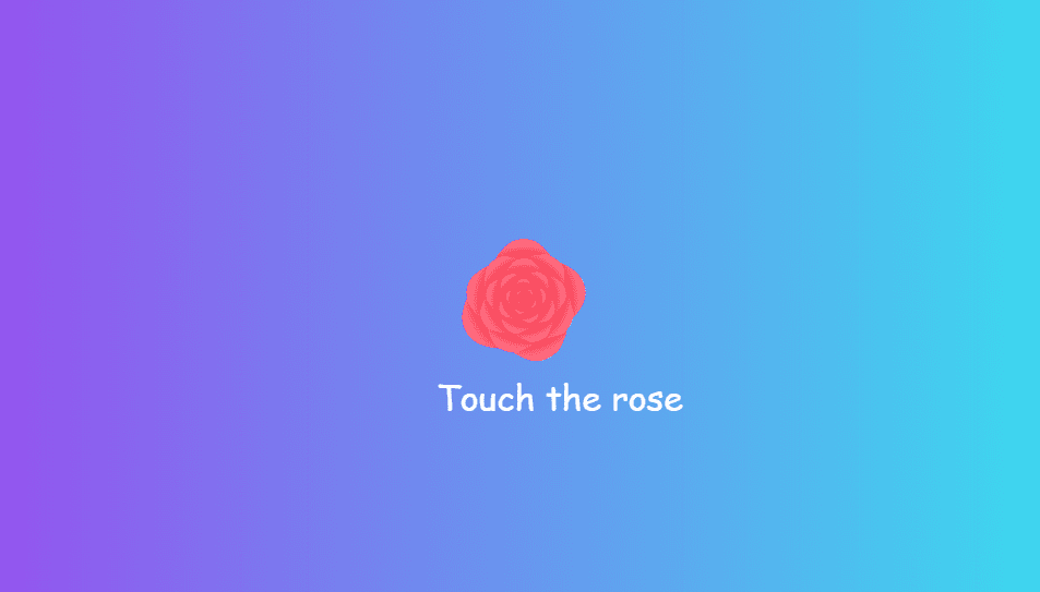 Touch The Rose